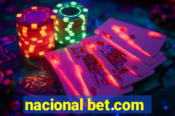 nacional bet.com